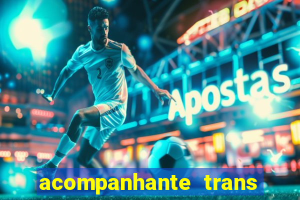 acompanhante trans em porto alegre